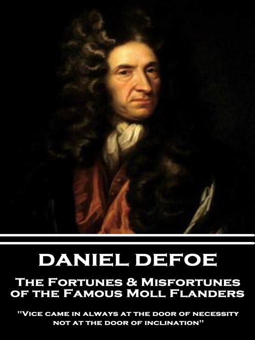 Title details for The Fortunes & Misfortunes of the Famous Moll Flanders by Daniel Defoe - Available